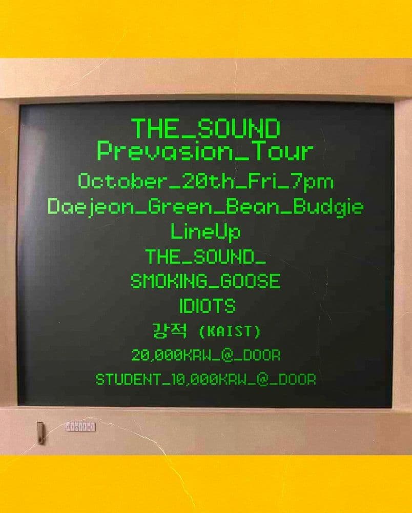 2023 THE SOUND "PREVASION" TOUR - 대전 그린빈버찌하우스의 1번째 포스터