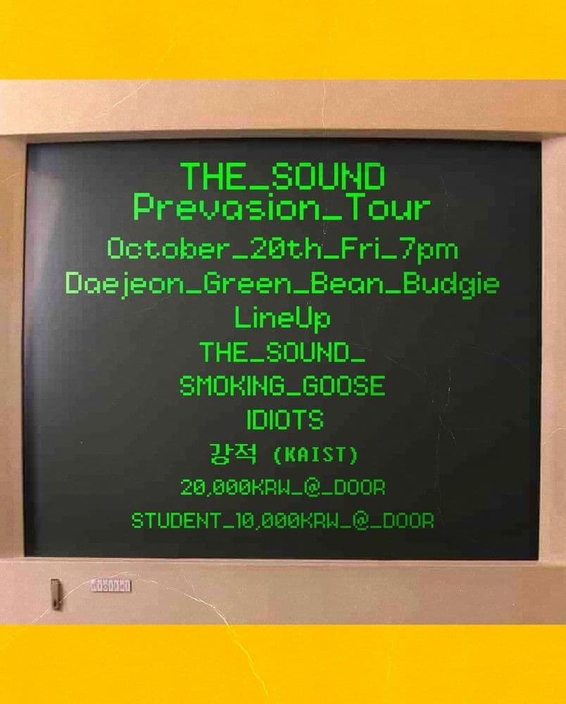 2023 THE SOUND "PREVASION" TOUR - 대전 그린빈버찌하우스의 1번째 포스터